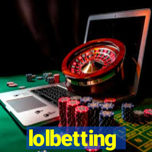 lolbetting