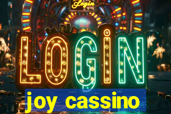 joy cassino