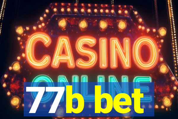 77b bet