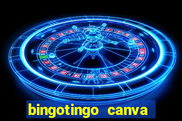 bingotingo canva pro gratis