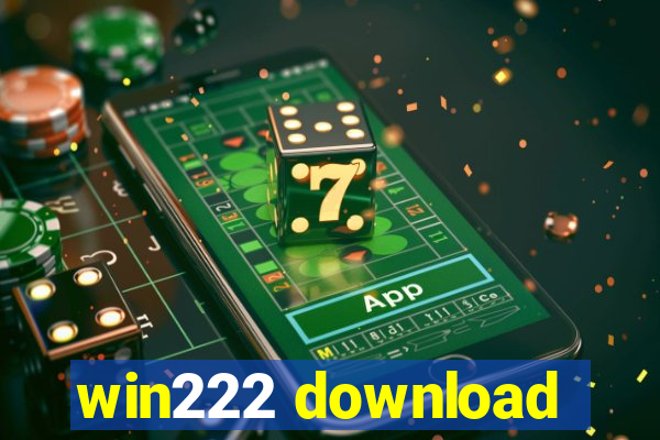 win222 download