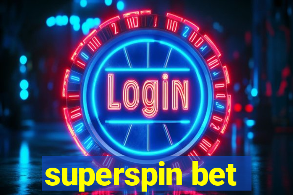 superspin bet