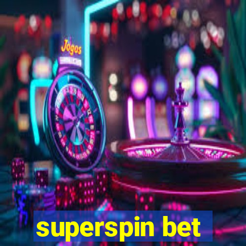 superspin bet