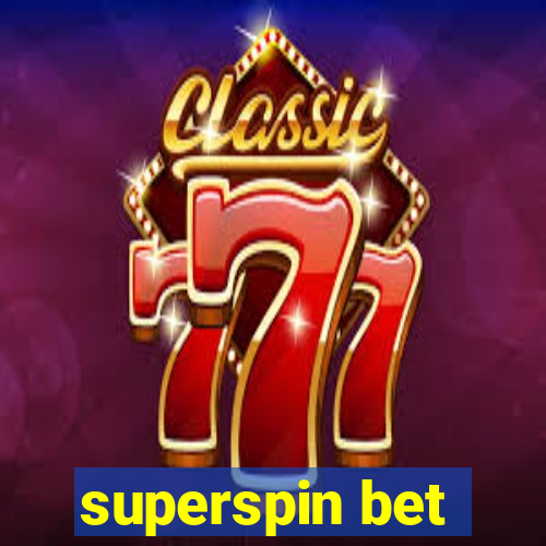 superspin bet