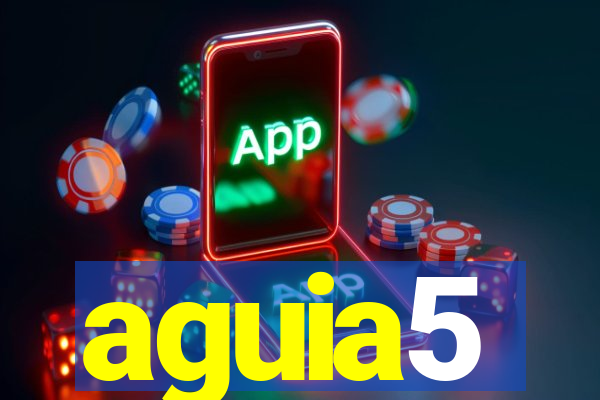 aguia5