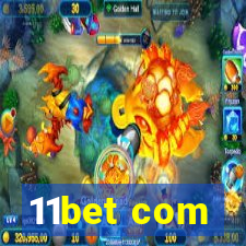 11bet com