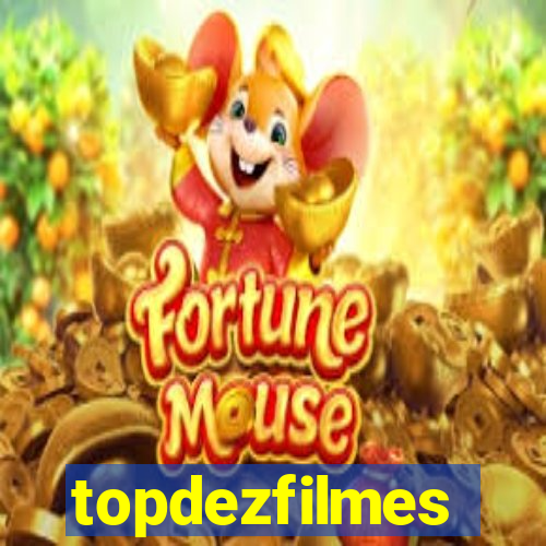 topdezfilmes