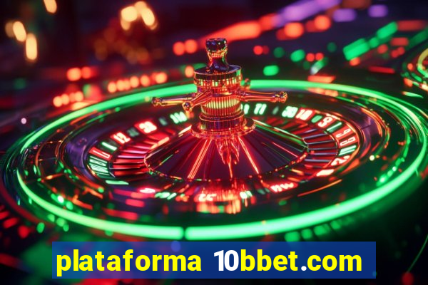 plataforma 10bbet.com