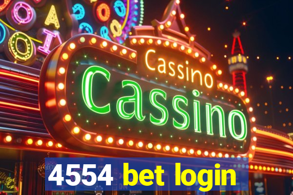 4554 bet login