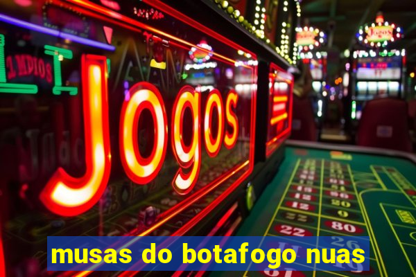 musas do botafogo nuas