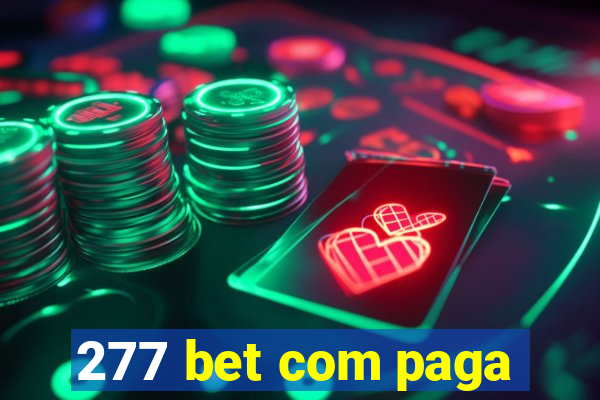 277 bet com paga