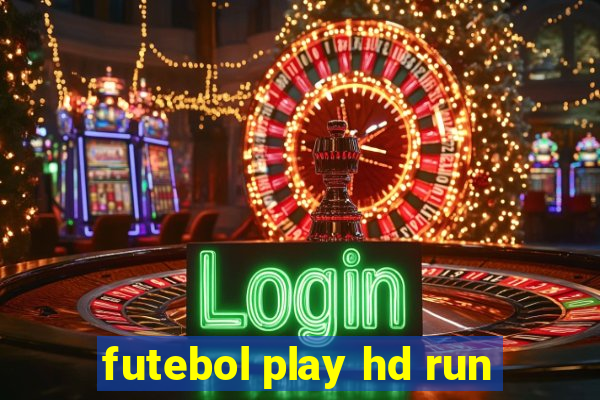 futebol play hd run