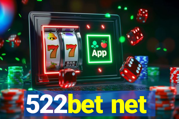 522bet net