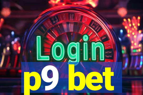 p9 bet