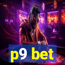 p9 bet