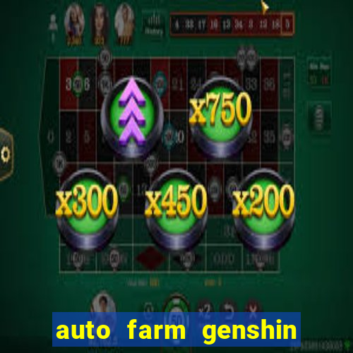 auto farm genshin impact mobile