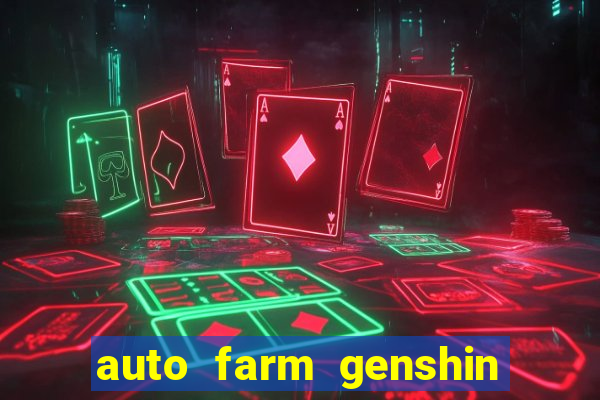 auto farm genshin impact mobile