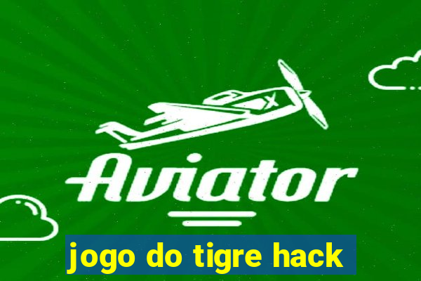 jogo do tigre hack