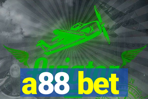 a88 bet