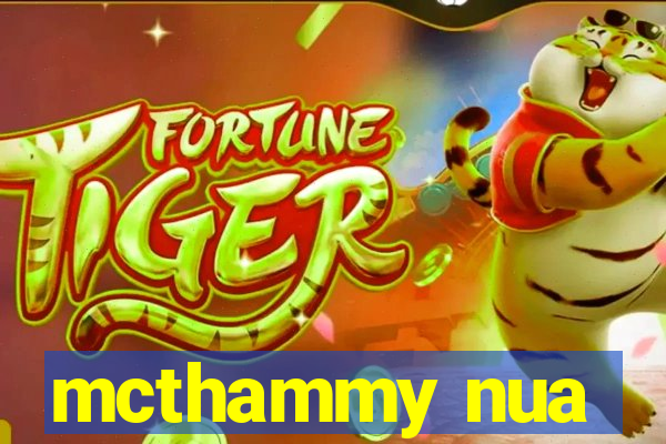 mcthammy nua