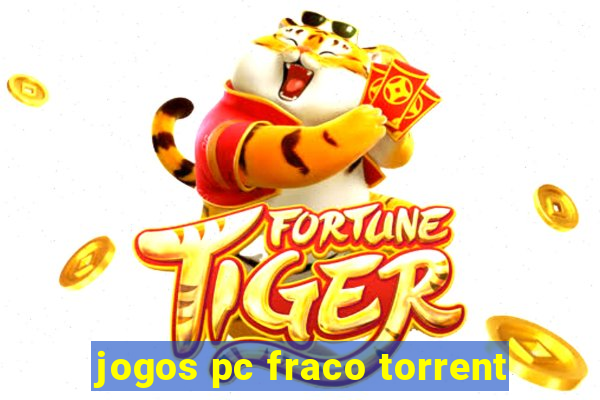 jogos pc fraco torrent