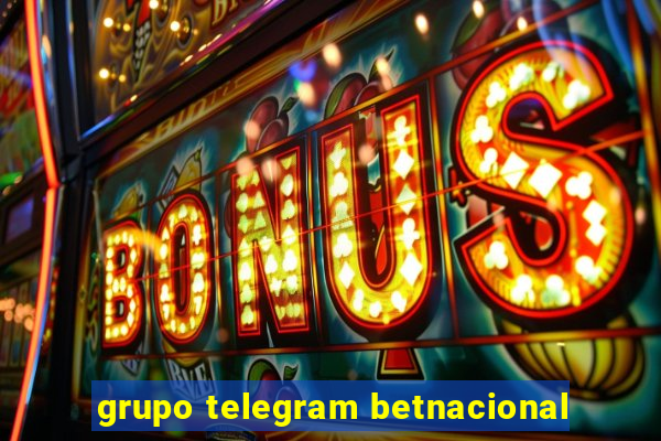 grupo telegram betnacional