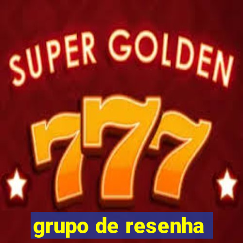 grupo de resenha