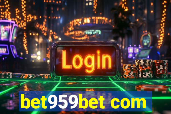 bet959bet com