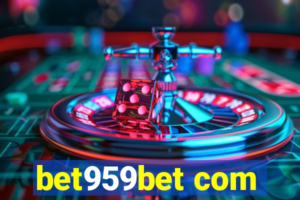 bet959bet com