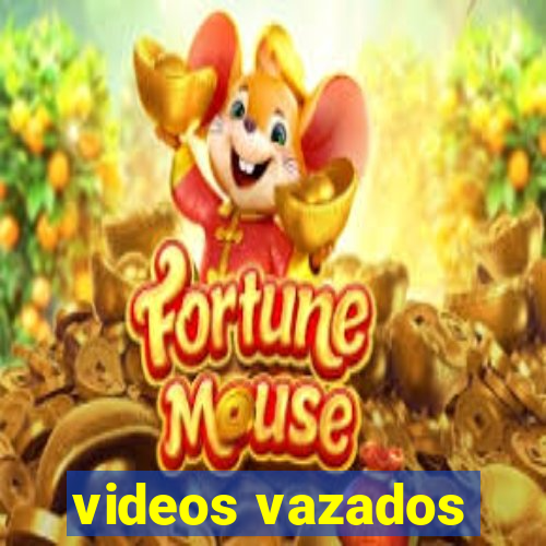 videos vazados