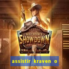 assistir kraven o caçador dublado