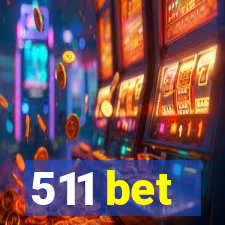 511 bet