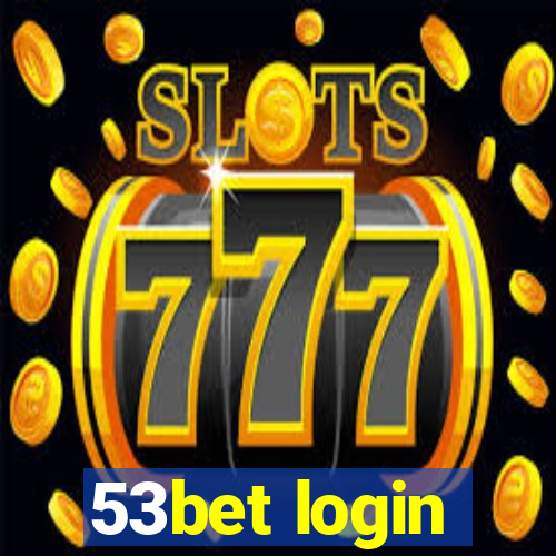 53bet login