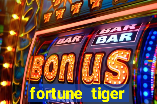 fortune tiger rodada gratis