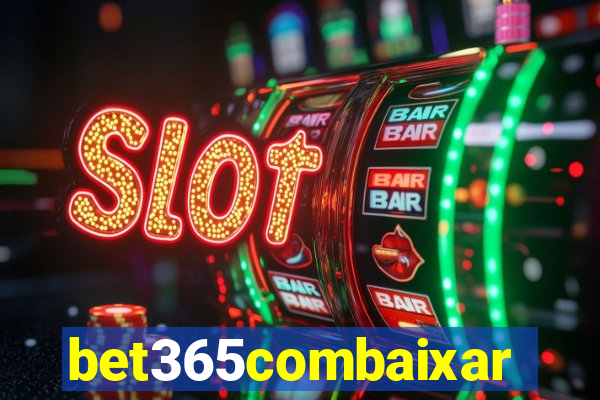 bet365combaixar