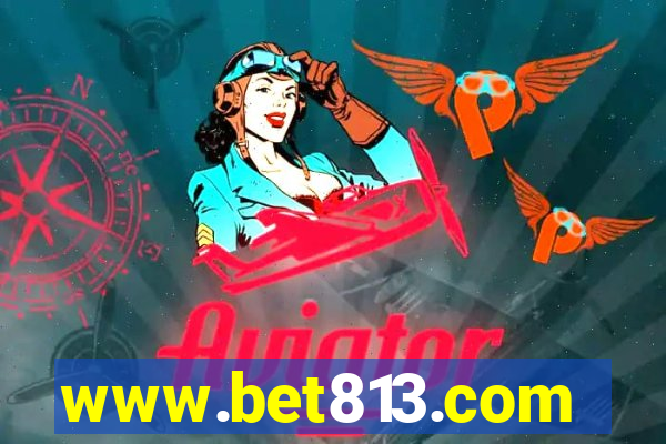 www.bet813.com