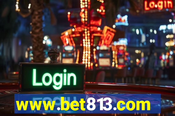 www.bet813.com