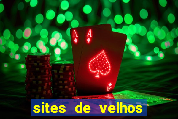 sites de velhos ricos que querem bancar