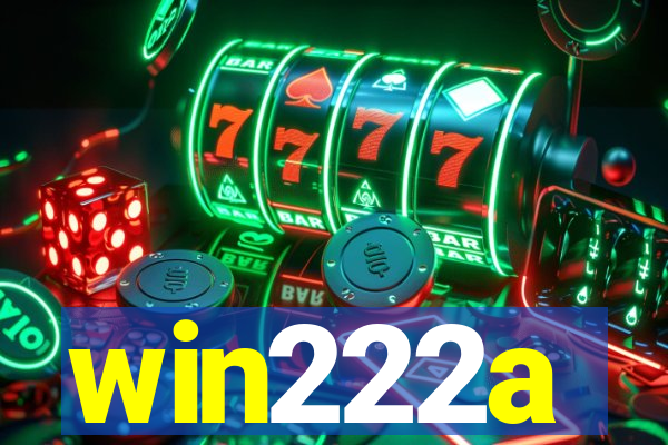 win222a