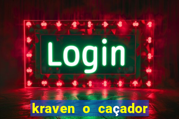 kraven o caçador via torrent