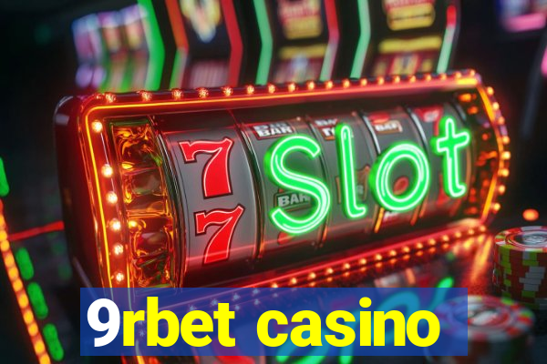 9rbet casino