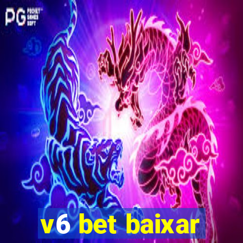 v6 bet baixar