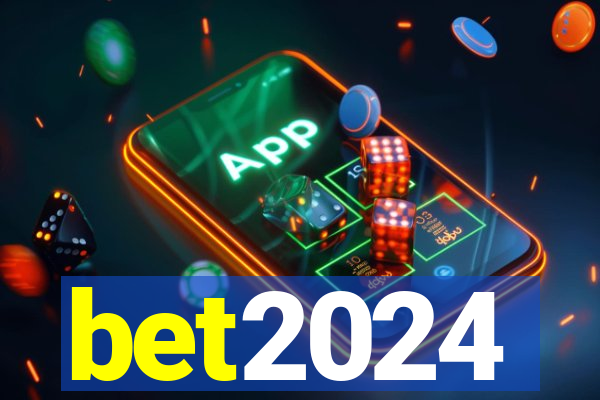 bet2024