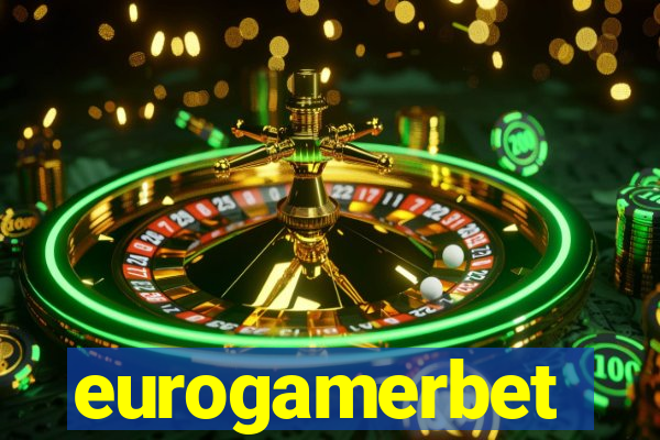 eurogamerbet