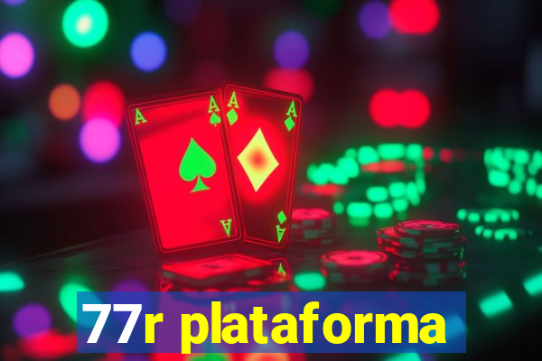 77r plataforma