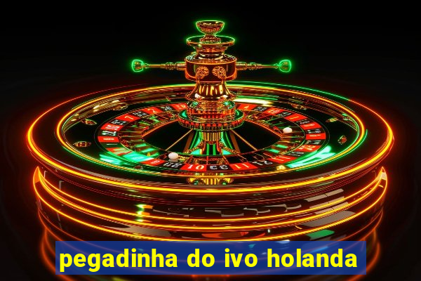 pegadinha do ivo holanda