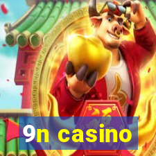 9n casino