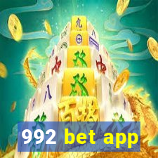 992 bet app