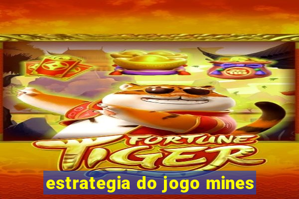 estrategia do jogo mines