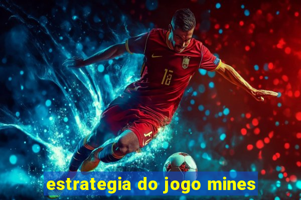 estrategia do jogo mines